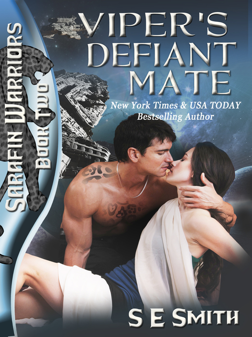 Title details for Viper's Defiant Mate by S.E. Smith - Wait list